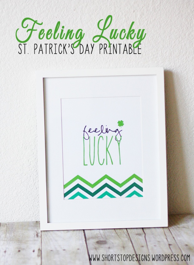 Feeling Lucky St. Patty's Day Printable